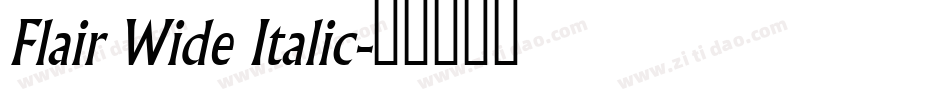 Flair Wide Italic字体转换